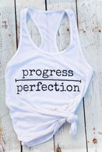Load image into Gallery viewer, Progress Perfection