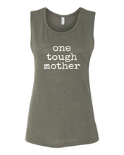 Load image into Gallery viewer, One Tough Mother