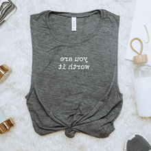 Load image into Gallery viewer, You Are Worth It