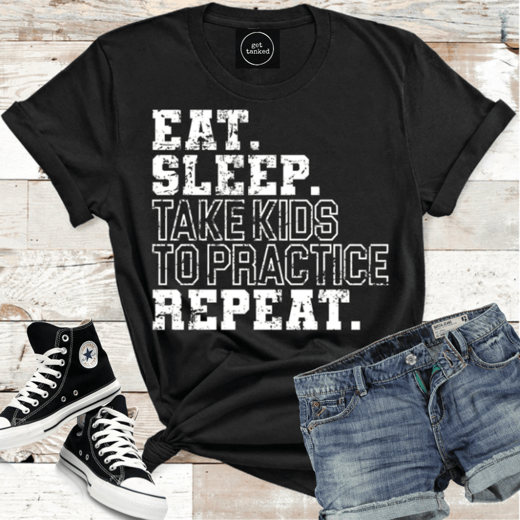 Eat. Sleep. Take kids to practice. Repeat.