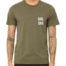 Load image into Gallery viewer, Girl Dad (Font: CAPS)
