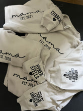 Load image into Gallery viewer, MAMA EST Crewneck
